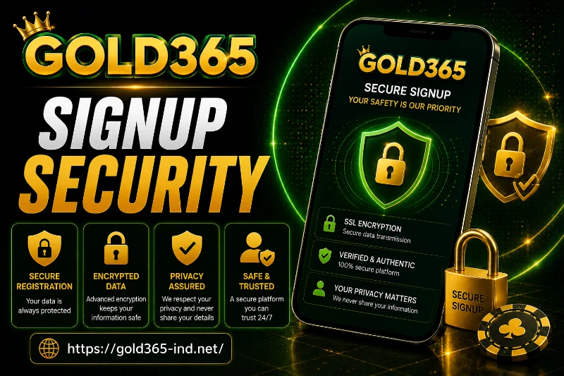 Gold365 Signup Security